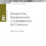 INTEGRACION, INTERPRETACION Y CUMPLIMIENTO DE CONTRATOS