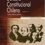 DERECHO CONSTITUCIONAL CHILENO TOMO II - 3° EDICIÓN