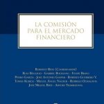 LA COMISION PARA EL MERCADO FINANCIERO