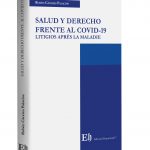 SALUD Y DERECHO FRENTE AL COVID 19   LITIGIOS APRES LA MALADIE