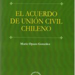 EL ACUERDO DE UNION CIVIL CHILENO