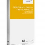 DEMOCRACIA DIRECTA Y REVOCATORIA DE MANDATO Casos singulares de estudios