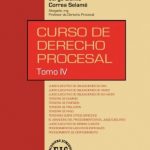 CURSO DE DERECHO PROCESAL  TOMO IV