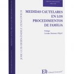 MEDIDAS CAUTELARES EN LOS PROCEDIMIENTOS DE FAMILIA