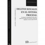 DELITOS SEXUALES EN EL SISTEMA PROCESAL