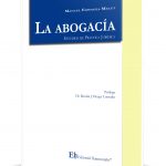 LA  ABOGACIA  Estudios de Practica Juridica