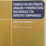 CONDUCTAS NEUTRALES: ANÁLISIS Y PERSPECTIVAS NACIONALES Y DE DERECHO COMPARADO