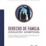 DERECHO DE FAMILIA - LEGISLACION ALFABETIZADA EDICIÓN 2021