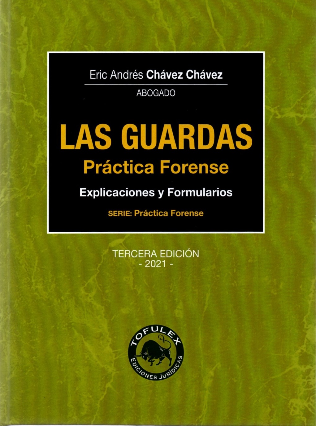 10027 LAS GUARDAS - PRACTICA FORENSE - EXPLICACIONES Y FORMULARIOS - Imagen 1