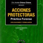 ACCIONES PROTECTORAS - PRACTICA FORENSE