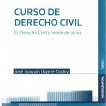 CURSO DE DERECHO CIVIL TOMO I - El derecho civil y teoría de la ley
