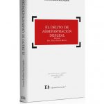 EL DELITO DE ADMINISTRACIÓN DESLEAL