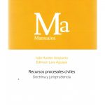 RECURSOS PROCESALES CIVILES - DOCTRINA Y JURISPRUDENCIA