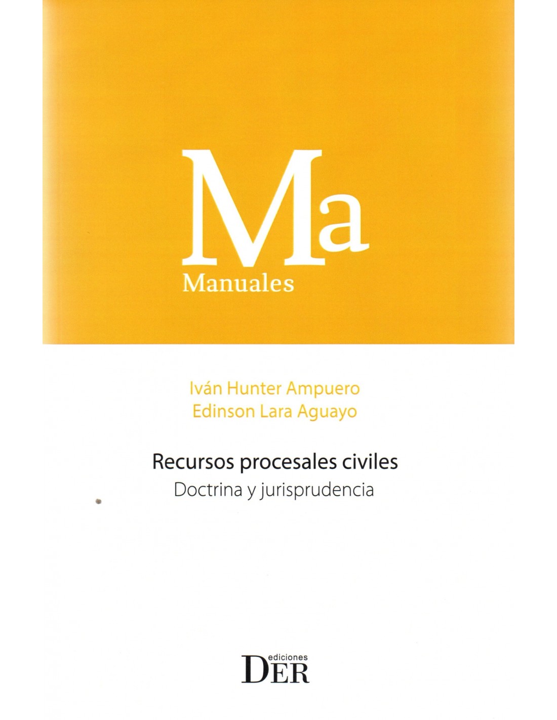 9789564050324 RECURSOS PROCESALES CIVILES - DOCTRINA Y JURISPRUDENCIA - Imagen 1