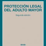 PROTECCION LEGAL DEL ADULTO MAYOR - 2DA.EDICIÓN 2022