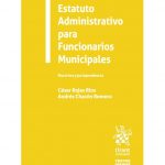 ESTATUTO ADMINISTRATIVO PARA FUNCIONARIOS MUNICIPALES / DOCTRINA Y JURISPRUDENCIA