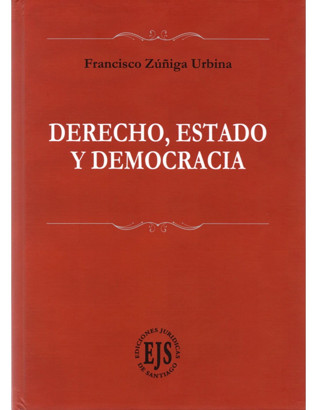 derecho-estado-y-democracia DERECHO, ESTADO Y DEMOCRACIA - Imagen 1