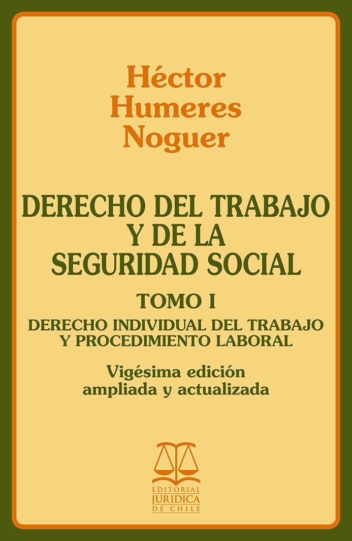f89415ad-fe1f-4663-96a9-96f3dc1679e8 DERECHO DEL TRABAJO Y DE LA SEGURIDAD SOCIAL TOMO I - DERECHO INDIVIDUAL DEL TRABAJO Y PROCEDIMIENDO LABORAL - Imagen 1