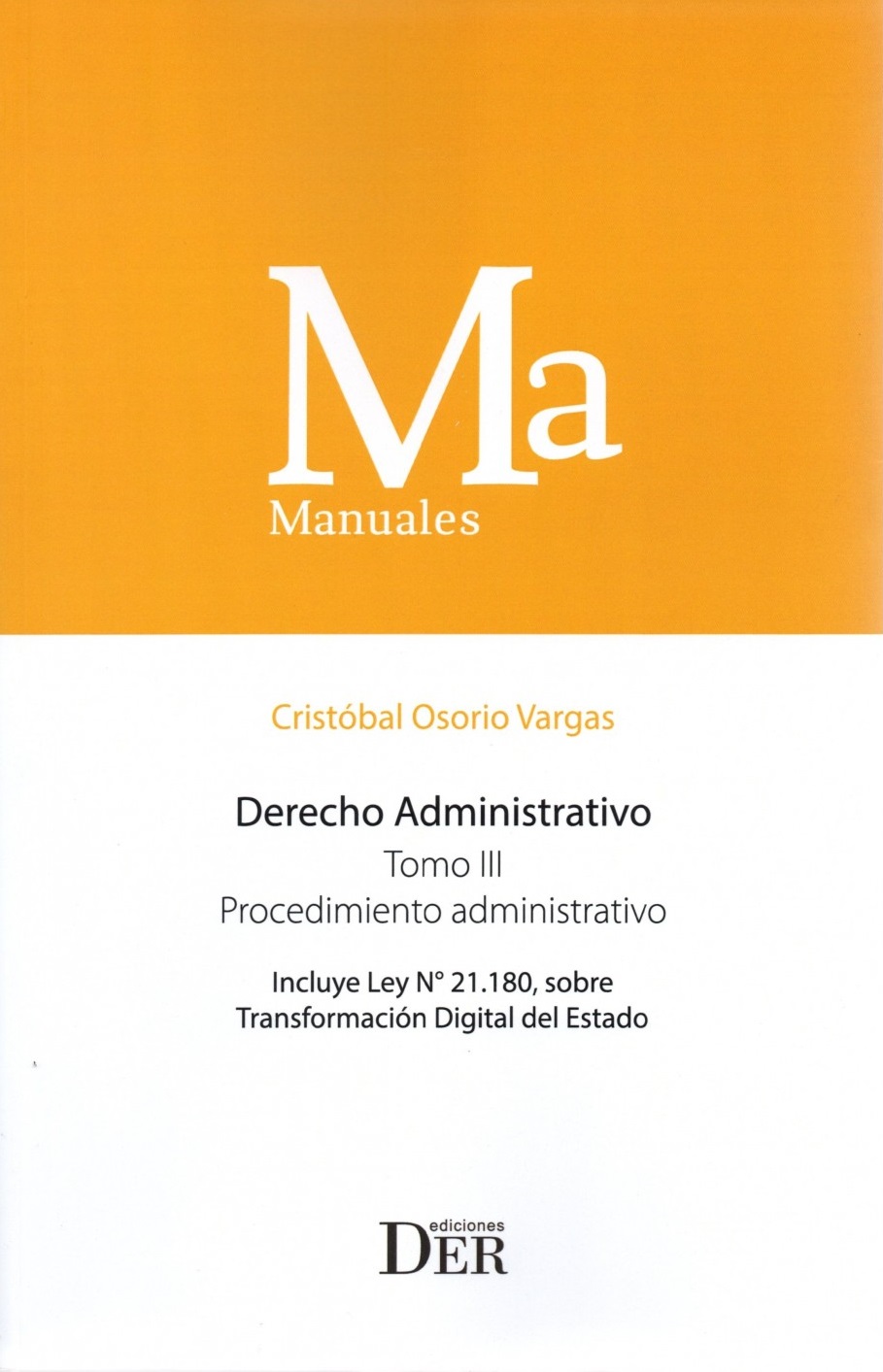 9789564050928 DERECHO ADMINISTRATIVO - TOMO III - PROCEDIMIENTO ADMINISTRATIVO - Imagen 1
