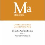 DERECHO ADMINISTRATIVO - TOMO II - ACTO ADMINISTRATIVO