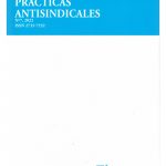 PRÁCTICAS ANTISINDICALES - BOLETÍN DE JURISPRUDENCIA DE DERECHO LABORAL Nº7