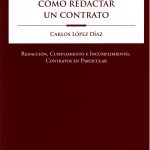 CÓMO REDACTAR UN CONTRATO