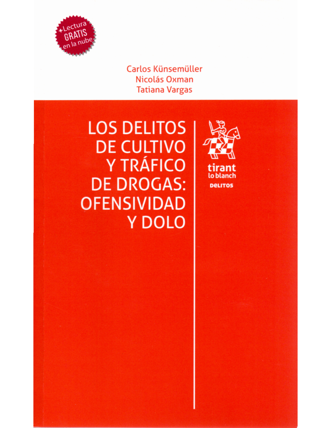 9788411309257 LOS DELITOS DE CULTIVO Y TRÁFICO DE DROGAS: OFENSIVIDAD Y DOLO - Imagen 1