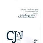 LA PROTECCIÓN DE LOS DATOS PERSONALES EN CHILE
