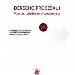 DERECHO PROCESAL I - FUENTES, JURISDICCIÓN Y COMPETENCIA
