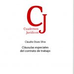 CLÁUSULAS ESPECIALES DEL CONTRATO DE TRABAJO