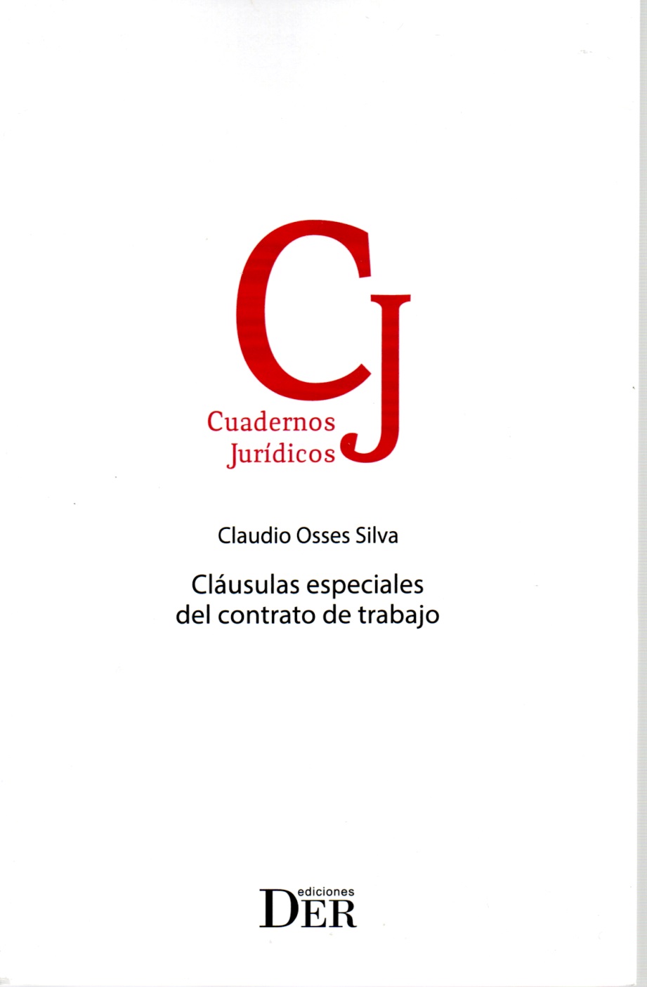 9789564051550 CLÁUSULAS ESPECIALES DEL CONTRATO DE TRABAJO - Imagen 1