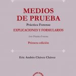 MEDIOS DE PRUEBA - EXPLICACIONES Y FORMULARIOS