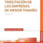 TRIBUTACIÓN DE LAS EMPRESAS DE MENOR TAMAÑO