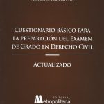 CUESTIONARIO BÁSICO PARA LA PREPARACIÓN DEL EXAMEN DE GRADO EN DERECHO CIVIL