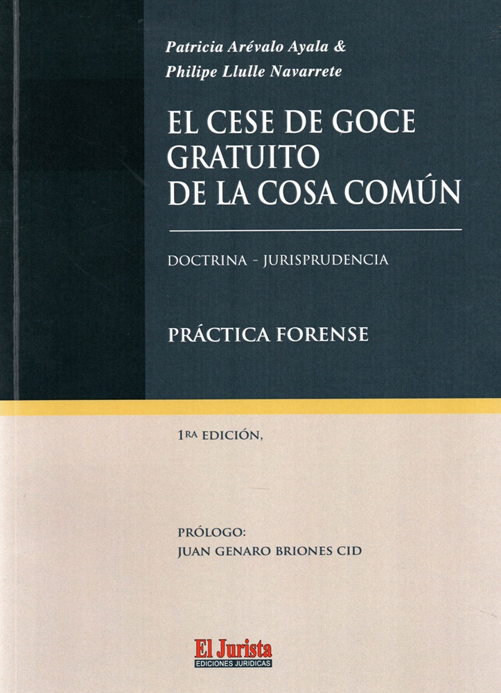 9789563671162 EL CESE DE GOCE GRATUITO DE LA COSA COMÚN - DOCTRINA, JURISPRUDENCIA Y PRÁCTICA FORENSE - Imagen 1