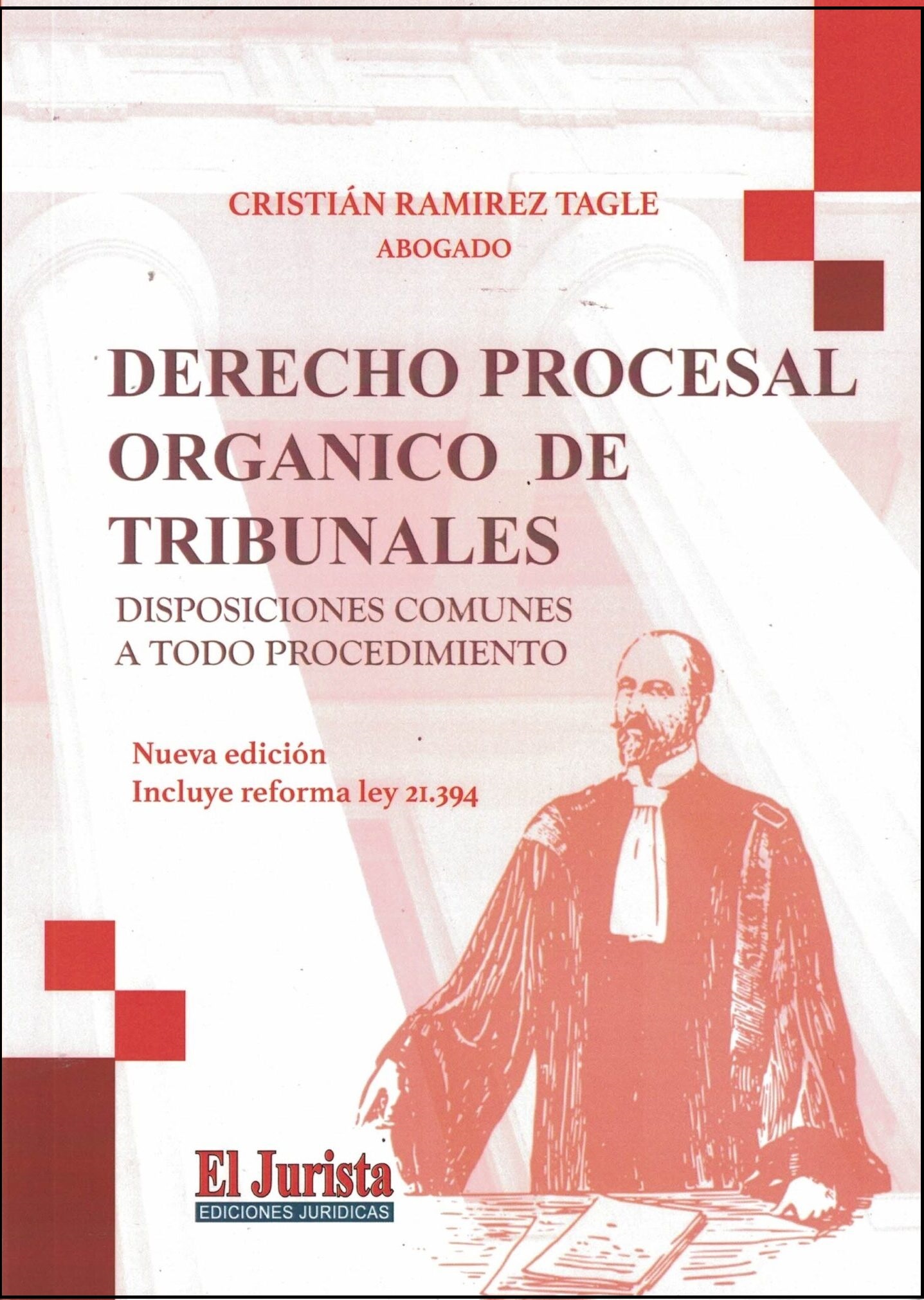 9789563670937-0 DERECHO PROCESAL ORGÁNICO DE TRIBUNALES - DISPOSICIONES COMUNES A TODO PROCEDIMIENTO - Imagen 1