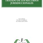 TRATADO DE LOS RECURSOS JURISDICCIONALES