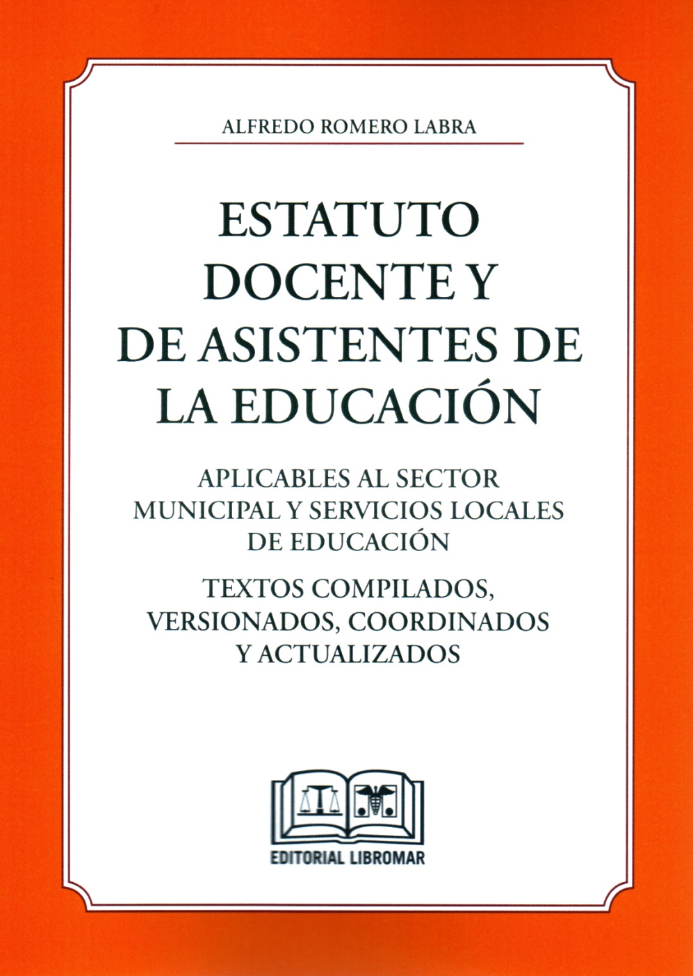 9789566170402 ESTATUTO DOCENTE Y DE ASISTENTES DE LA EDUCACIÓN - Imagen 1