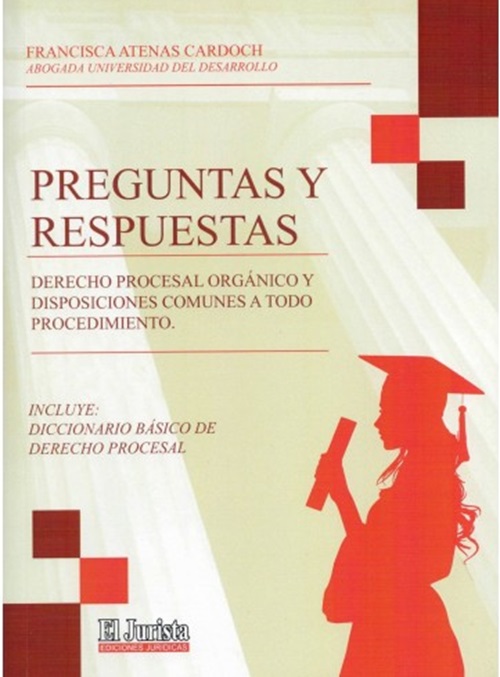 9789563671296 PREGUNTAS Y RESPUESTAS DERECHO PROCESAL ORGÁNICO Y DISPOSICIONES COMUNES A TODO PROCEDIMIENTO - Imagen 1