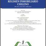 RÉGIMEN INMOBILIARIO CHILENO doctrina, legislación y formularios