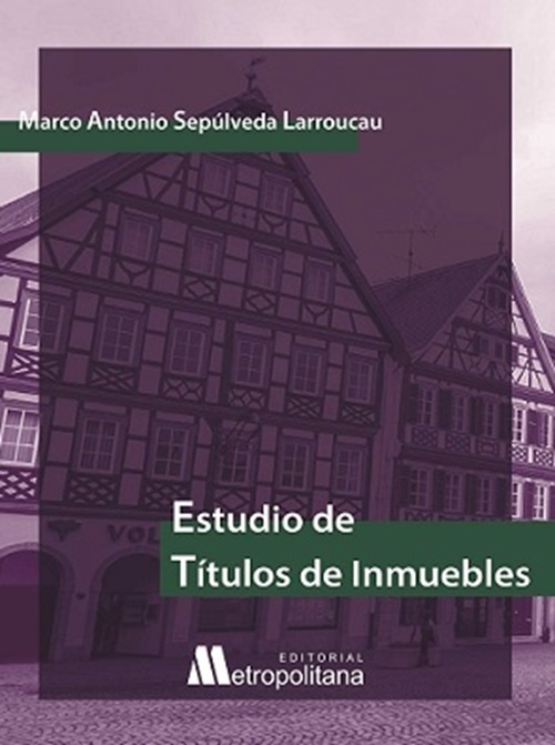 portada estudio de titulos ESTUDIO DE TÍTULOS DE INMUEBLES - Imagen 1