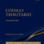 CÓDIGO TRIBUTARIO 2025 PROFESIONAL - THOMSON REUTERS