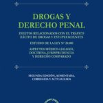 DROGAS Y DERECHO PENAL - 2DA. EDICIÓN
