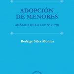 ADOPCIÓN DE MENORES - Análisis de la Ley N° 21.760