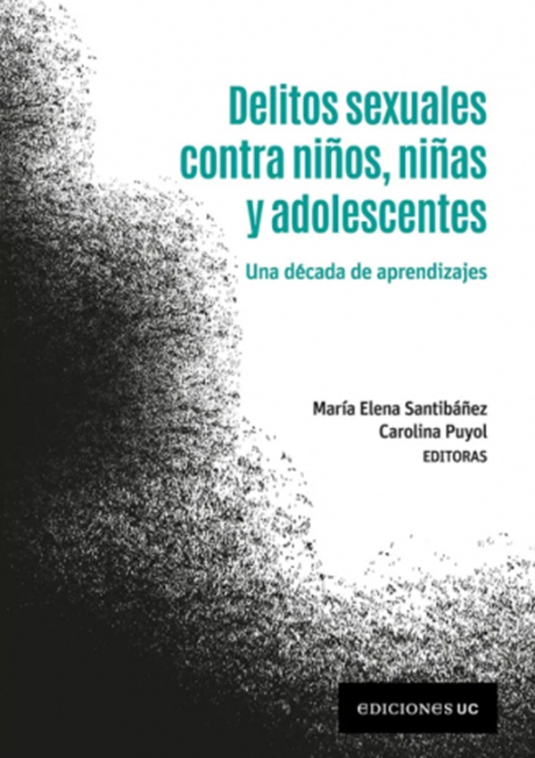 9789561435254 DELITOS SEXUALES CONTRA NIÑOS, NIÑAS Y ADOLESCENTES - Una Década de Aprendizajes - Imagen 1