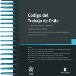 CÓDIGO DEL TRABAJO DE CHILE 2026 - 5° EDICIÓN / ANILLADO