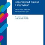 INOPONIBILIDAD, NULIDAD E IMPREVISIÓN - 2DA. EDICIÓN 2026