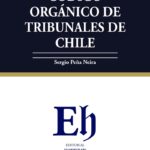 CÓDIGO ORGÁNICO DE TRIBUNALES  DE CHILE 2026 - ANILLADO