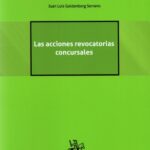 LAS ACCIONES REVOCATORIAS CONCURSALES