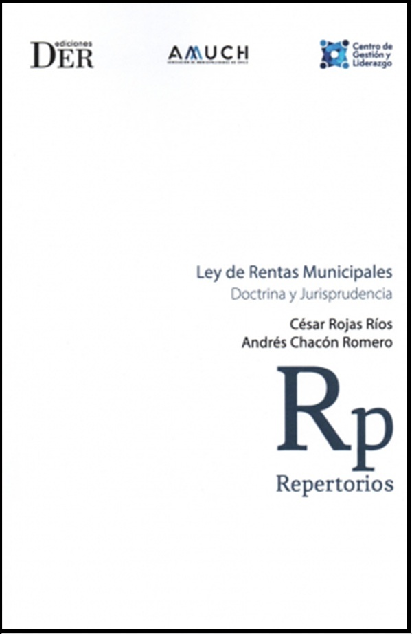 9789564053028 LEY DE RENTAS MUNICIPALES - DOCTRINA Y JURISPRUDENCIA - Imagen 1